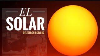 CELESTRON SCTW 80/ THE SUN / SUNSPOT