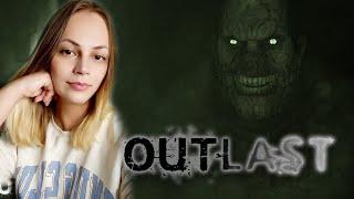 OUTLAST ► Полное прохождение АУТЛАСТ #1