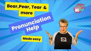 Perfect Your Pronunciation: Ear, Bear, Fear, Pear, Tear, Wear | English Pronunciation Guide