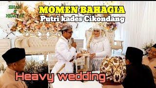 Momen bahagia putri kades Cikondang || Zihan aprilia dengan Hidayatulloh #infocikondang