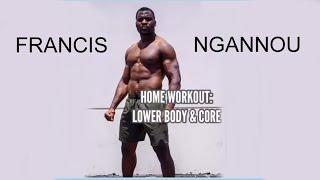 ДОМАШНЯЯ ТРЕНИРОВКА ОТ ФРАНСИСА НГАННУ / HOME WORKOUT FROM FRANCIS NGANNOU