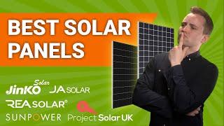 5 BEST Solar Panels for 2024 - SunPower, Rea Solar, Jinko and more!