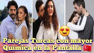 PAREJAS TURCAS con mejor QUÍMICA en la pantalla  | Novelas Turcas 