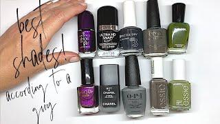 NAIL POLISH SHADES FOR GUYS | Mr. Salon Life's favourite shades