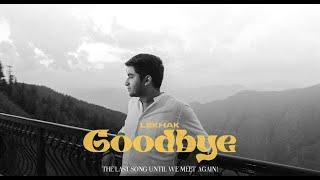 GOODBYE - Official music Video | lekhak | Director Cresent | Kabir Arora