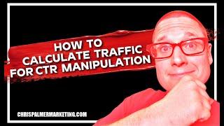 How to Calculate Website Traffic For Click Through Rate Manipulation SEO