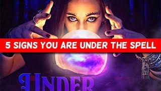 5 Real Signs Someone In Your Life Is Under The Spell | Give Me A Sign Series || Almas Jacob