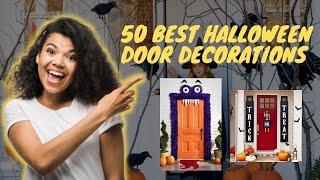 50 Best Halloween Door Decorations