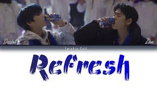 Zico X Kang Daniel - 'Refresh' Lyrics Color Coded (Han/Rom/Eng)