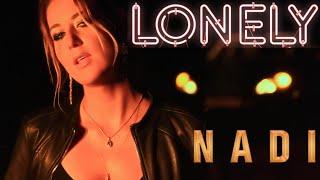 NADI  - Lonely (Official video) КЛИП