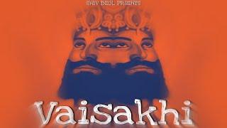 VAISAKHI - Shiv Deol Ft. Bhai Sukhmeet singh Kavishri Jatha