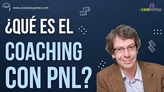 ¿Qué es el Coaching con PNL?