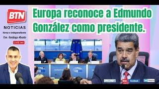 En Vivo:  Europa reconoce a Edmundo González como presidente. 13 Nov 2024.