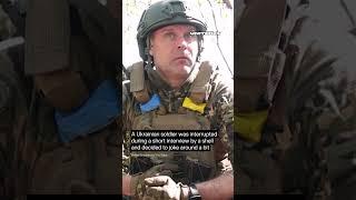Ukrainian Soldier Was Interrupted During a Short Interview By a Shell #warinukraine