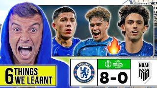 6 THINGS WE LEARNT FROM CHELSEA 8-0 FC NOAH