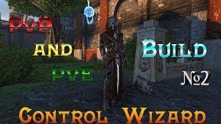 [Neverwinter]-[Гайд] Волшебник повелитель\Control Wizard (PVP | PVE) №2