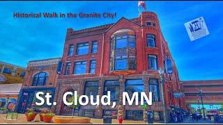 St. Cloud, MN  |  A 4K Jefferson Highway Walking Tour