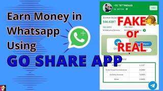 Go Share App Real or Fake | Go Share App Review | Go Share Whatsapp Earning