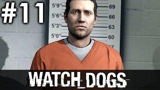 Watch Dogs - PART 11 - The PRISON PLAN! (PS4 Gameplay Walkthrough)