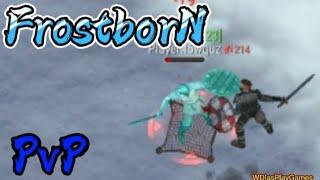 Frostborn - PvP #17 Mais um PvP Noob 