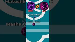 Matushka Ultrafunk Vs Masha Ultrafunk #shorts