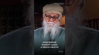 Negative Thinking Makes You Uncreative | Maulana Wahiduddin Khan | #shorts