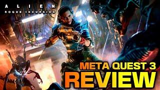 Alien Rogue Incursion Full Review on Meta Quest 3