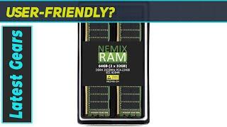 Upgrade Your Server with NEMIX RAM 64GB DDR4-2933 ECC RDIMM | Best Server Memory Upgrade!