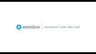 Introducing Mention - Your Social Listening Solution