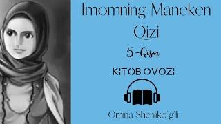 Imomning Maneken Qizi 5 Qism