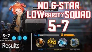 【明日方舟/Arknights】[5-7] - Low Rarity Squad - Arknights Strategy