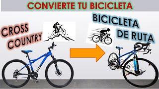 convierte tu bicicleta de cross country R29 (bicicleta de montaña) a bicileta de carretera