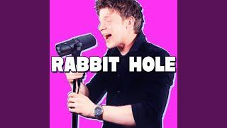 Rabbit Hole (Full Version)