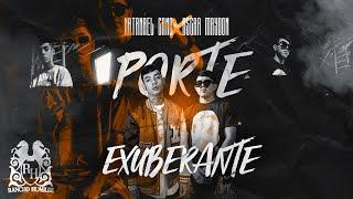 Natanael Cano - Porte Exuberante ft. Oscar Maydon [Official Video]