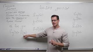 Composition of Functions (Precalculus - College Algebra 48)