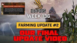 Our LAST Icarus Update Video? - Icarus Week 136 Update! Crop Changes & World Boss News!