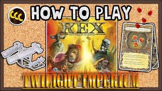 How to Play REX: Final Days of an Empire