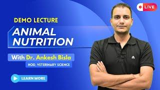 Animal Nutrition for Veterinary Science Optional - UPSC CSE