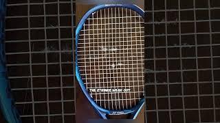 Why Tennis Racket's Strings are Cut