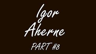 How to make a horror game (Part #8) Igor Aherne