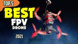 Best FPV Drone (2021) ️ TOP 5 Best