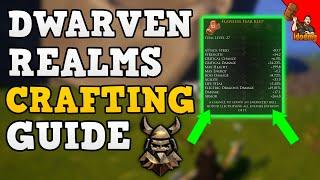 Dwarven Realms Crafting Guide Incredible Modifiers