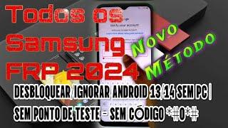 Como ignorar FRP/conta do Google 2024 Todos os Samsung 