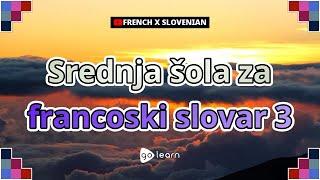 Srednja šola za francoski slovar 3 |Golearn