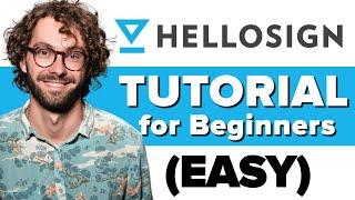 HelloSign Tutorial For Beginners - How To Use HelloSign For Newbies 2022