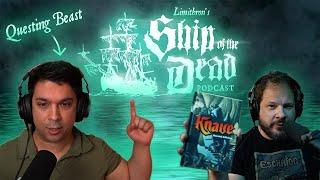 Ship of the Dead Podcast Ep26 Ben Milton Questing Beast