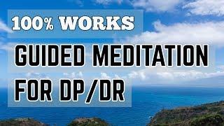 Guided Meditation and Affirmations for Depersonalization Recovery