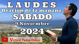 Laudes de hoy Sábado 9 Noviembre 2024. Dedicación de la Basílica de Letrán. Padre Didier