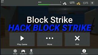 HACK BLOCK STRIKE MOD  APK