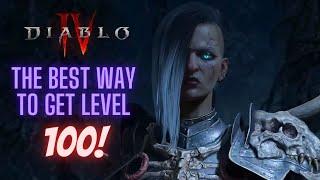 Diablo 4 Best way to Reach Level 100 ~WITH THE MOST POWER!~